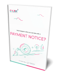 What happens when you’re late on a Payment Notice?